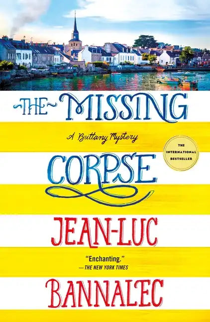 The Missing Corpse: A Brittany Mystery - Paperback
