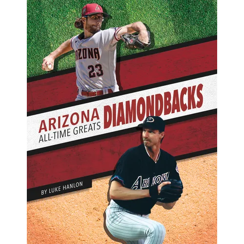 Arizona Diamondbacks All-Time Greats - Paperback