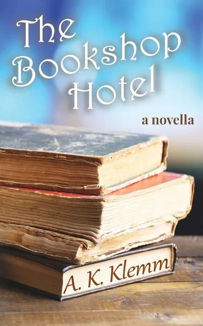 The Bookshop Hotel - Paperback