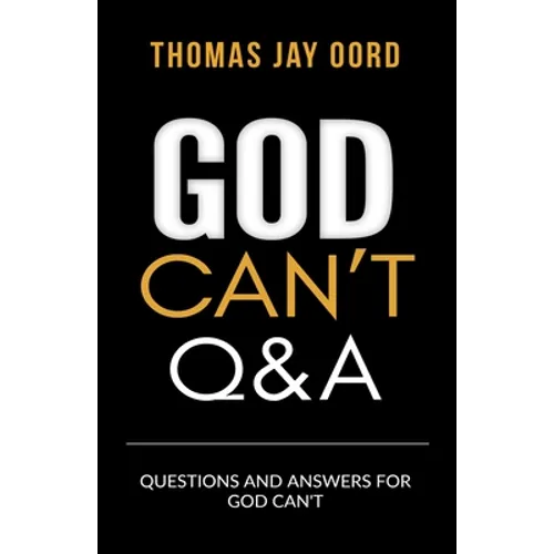 Questions and Answers for God Can't - Paperback
