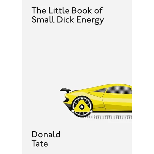 The Little Book of Small Dick Energy - Hardcover