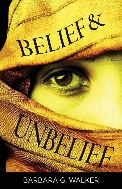 Belief & Unbelief - Paperback