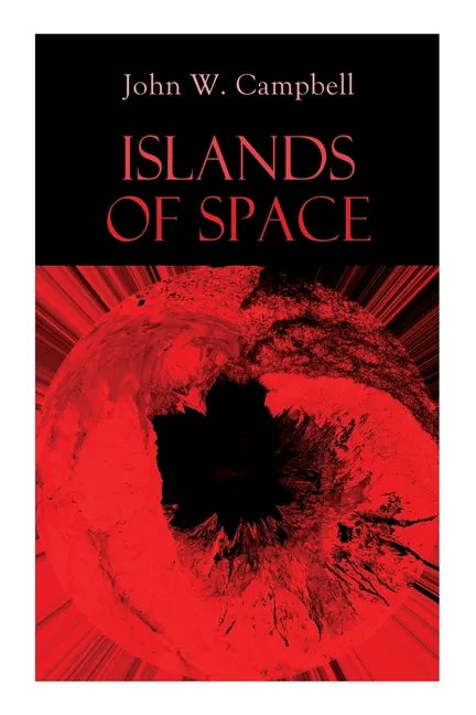 Islands of Space: Arcot, Morey and Wade Series - Paperback