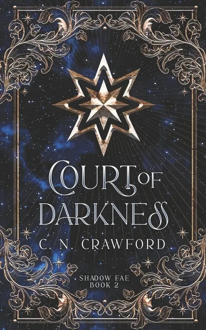 Court of Darkness: A Demons of Fire and Night Novel - Paperback