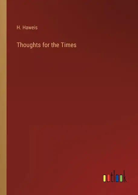 Thoughts for the Times - Paperback
