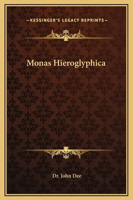 Monas Hieroglyphica - Hardcover