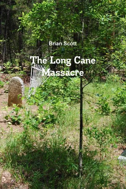 The Long Cane Massacre - Paperback