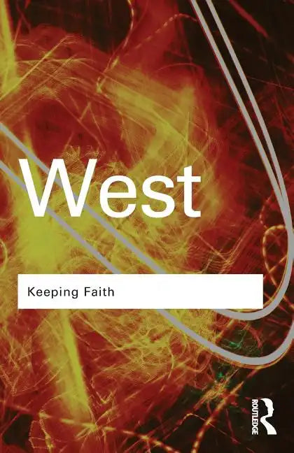 Keeping Faith: Philosophy and Race in America - Paperback
