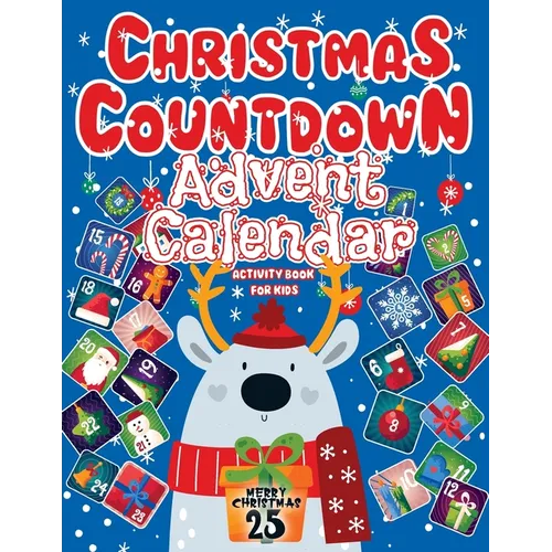 Baby Advent Calendar 2024: Christmas Countdown, Activity Book For Kids Featuring Sudoku, Coloring Pages, Connect The Dots, And More Christmas Gif - Paperback