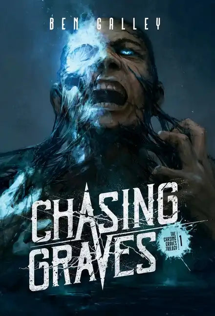 Chasing Graves - Hardcover Edition - Hardcover