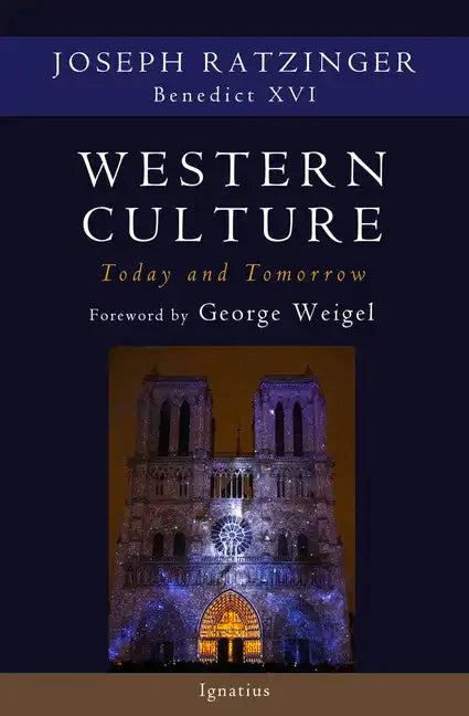 Western Culture Today and Tomorrow: Addressing Fundamental Issues - Paperback