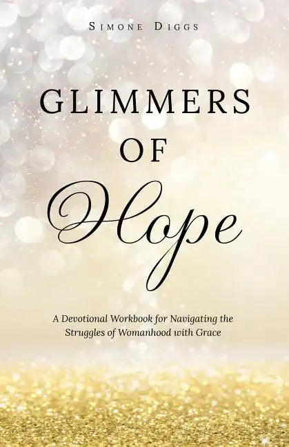 Glimmers of Hope - Paperback