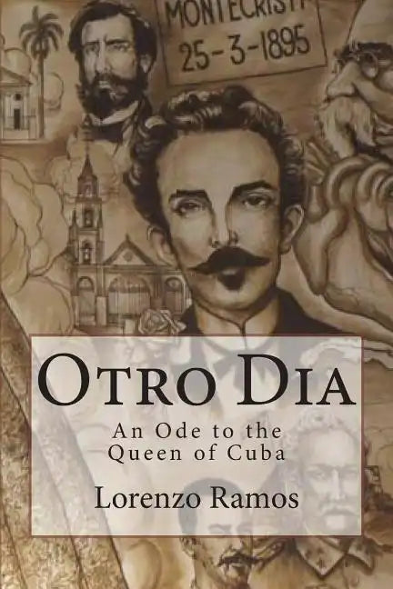 Otro Dia: An Ode to the Queen of Cuba - Paperback