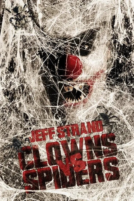 Clowns Vs. Spiders - Paperback