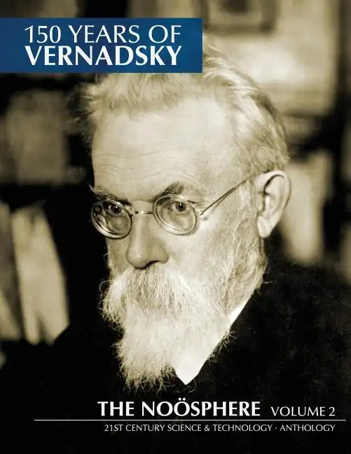 150 Years of Vernadsky: The Noösphere - Paperback