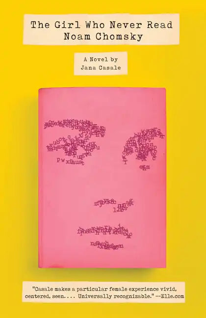 The Girl Who Never Read Noam Chomsky - Paperback