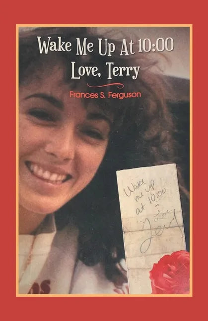 Wake Me up at 10: 00 Love, Terry - Paperback