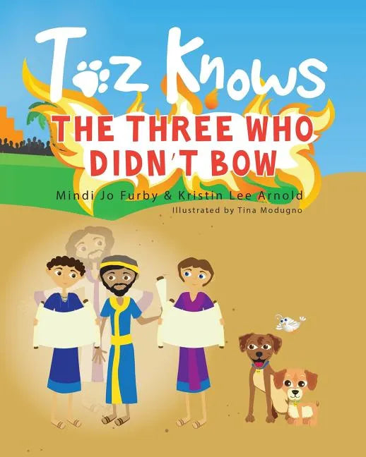 Toz Knows the Three Who Didn't Bow - Paperback
