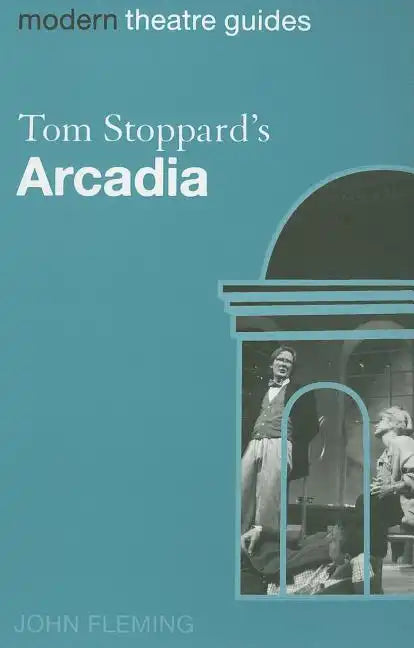 Tom Stoppard's Arcadia - Paperback