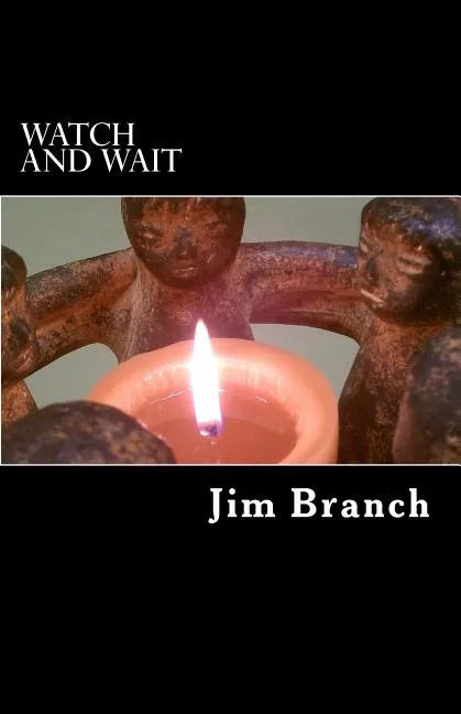 Watch and Wait: A Guide for Advent and Christmas - Paperback