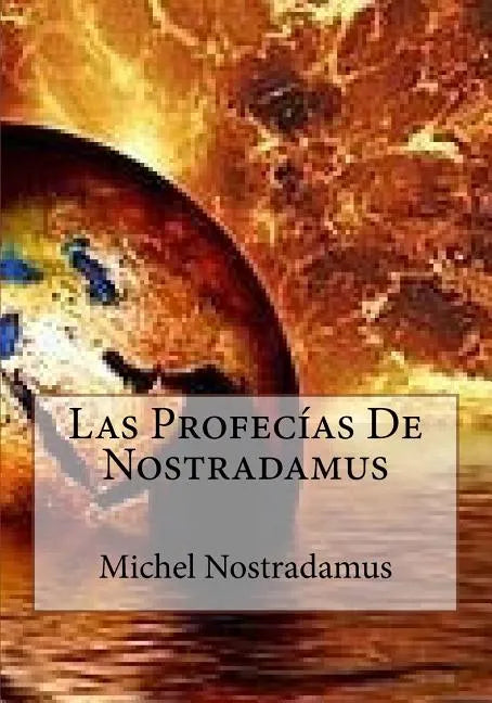 Las Profecias De Nostradamus - Paperback