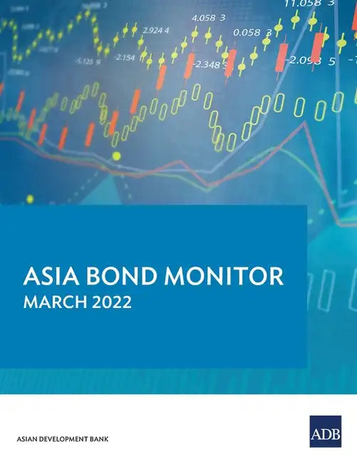 Asia Bond Monitor - March 2022 - Paperback