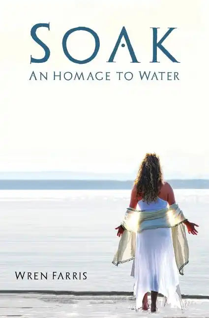 Soak: An Homage to Water - Paperback