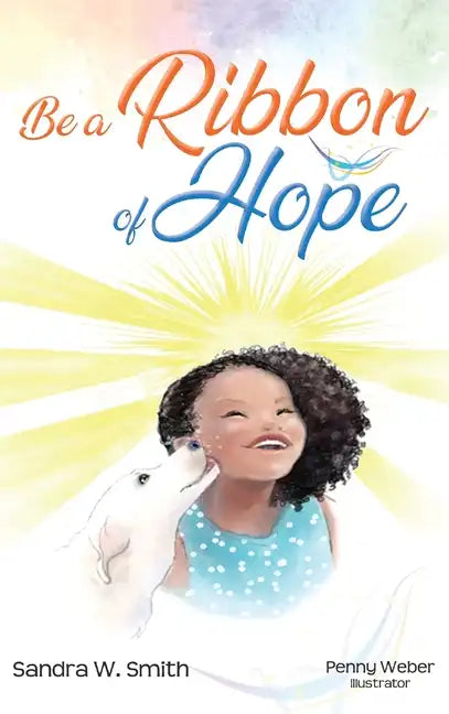 Be a Ribbon of Hope - Hardcover