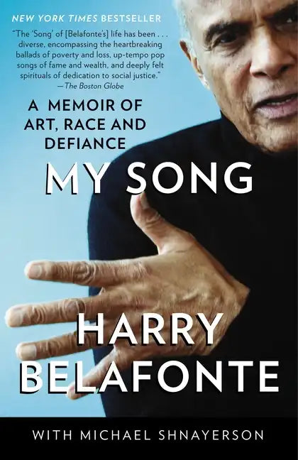 My Song: A Memoir of Art, Race, and Defiance - Paperback