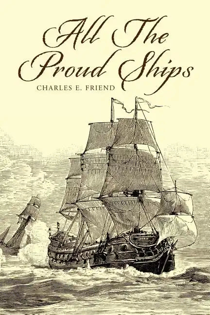 All the Proud Ships - Paperback
