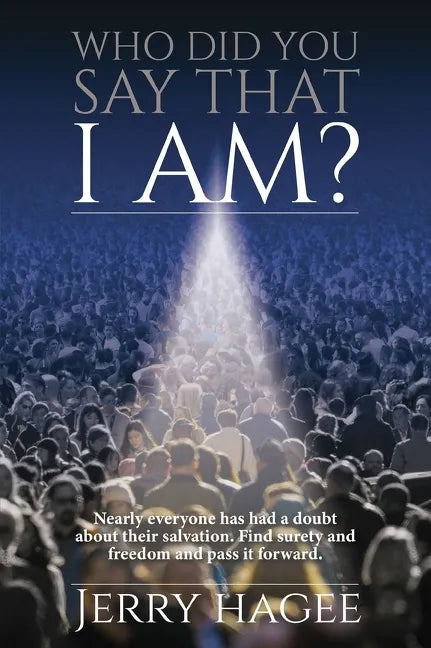 Who Did You Say That I Am? - Paperback