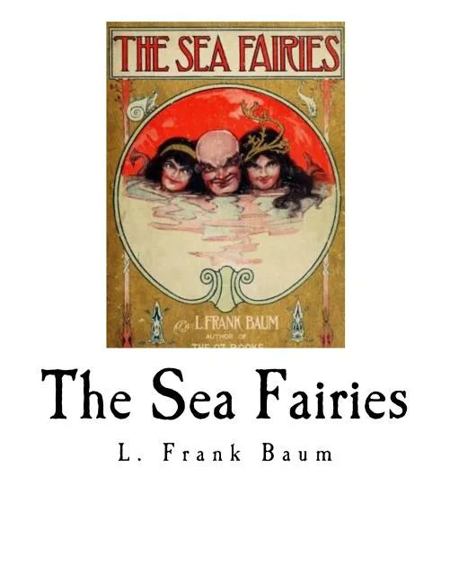 The Sea Fairies - Paperback