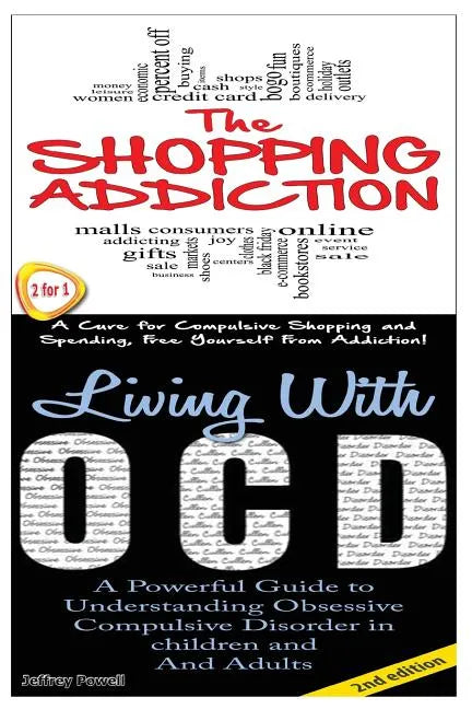 The Shopping Addiction & Living with Ocd - Paperback