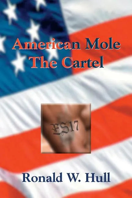 American Mole: The Cartel - Paperback