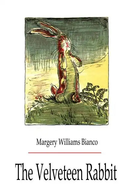 THE Velveteen Rabbit - Paperback