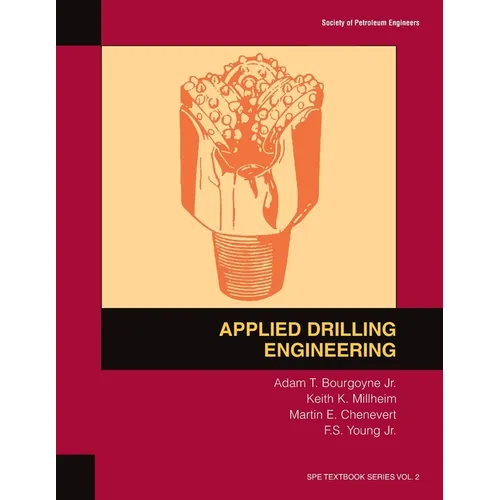 Applied Drilling Engineering: Textbook 2 - Paperback