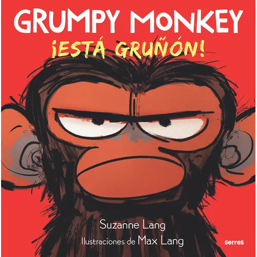 Grumpy Monkey: ¡està Gruñã3n! / Grumpy Monkey - Hardcover
