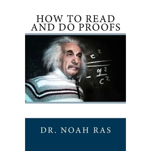 How to Read and Do Proofs - Paperback