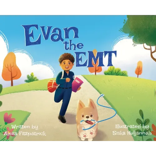 Evan the EMT - Hardcover