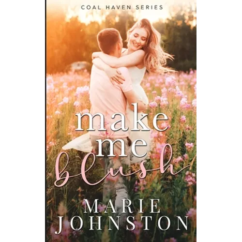 Make Me Blush - Paperback