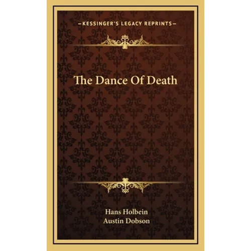 The Dance Of Death - Hardcover