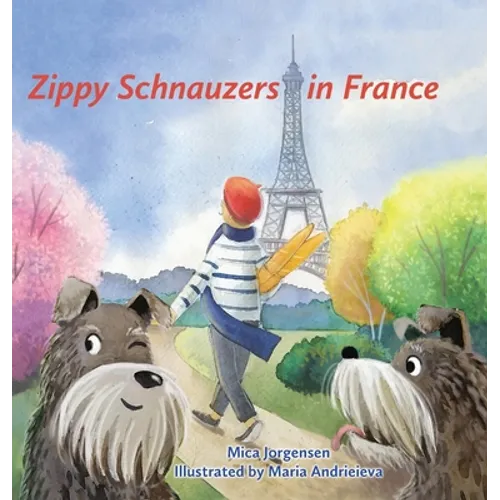 Zippy Schnauzers in France - Hardcover