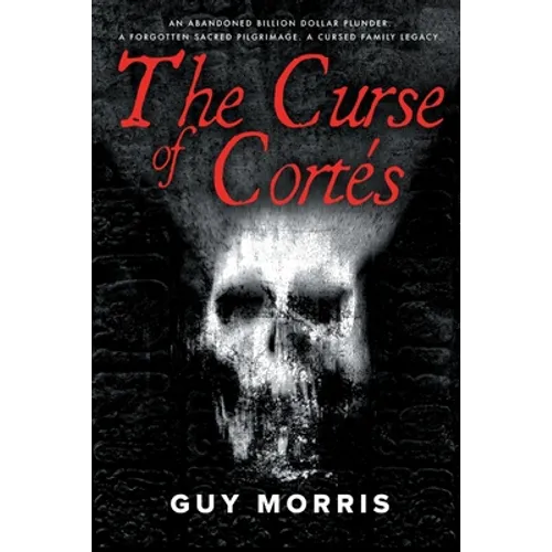 The Curse of Cortés. - Paperback