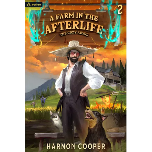 A Farm in the Afterlife: A Slice-Of-Life Litrpg Adventure - Paperback