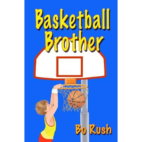 Basketball Brother - Paperback