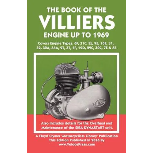 Book of the Villiers Engine Up to 1969 - Paperback
