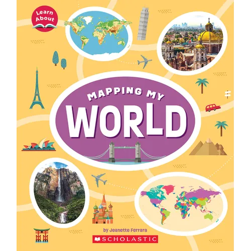Mapping My World (Learn About: Mapping) - Paperback
