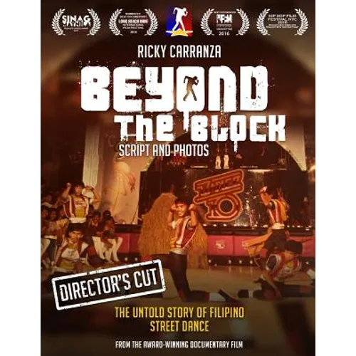 Beyond the block: The untold story of Filipino street dance - Paperback