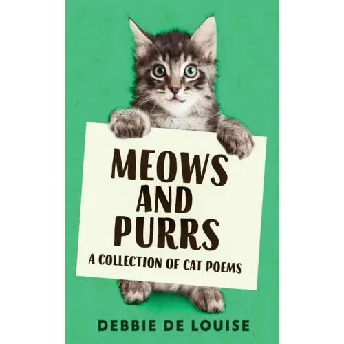 Meows and Purrs: A Collection Of Cat Poems - Paperback