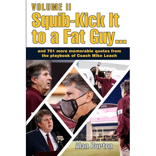Squib-Kick It to a Fat Guy, Volume II - Paperback